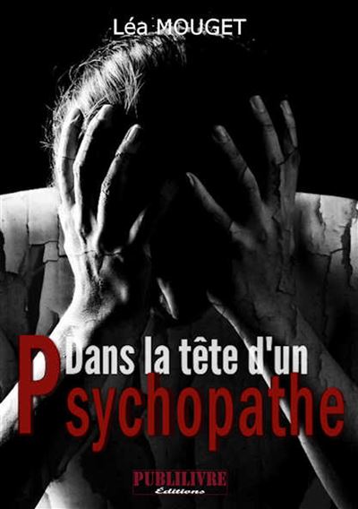 explorez les mystères de l'esprit psychopathe, une plongée fascinante dans la psychologie des comportements extrêmes et des personnalités dérangées. découvrez les caractéristiques, les causes et les conséquences de ce phénomène troublant.